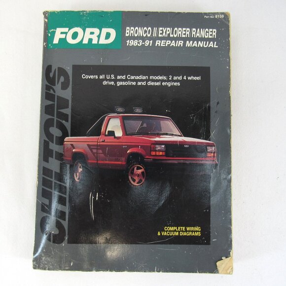 Chilton's Ford Bronco II Explorer Ranger 1983-91 Repair Manual Part No.8159 - Picture 1 of 8